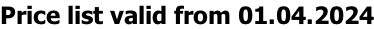 Price list valid from 01.04.2024