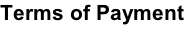 Terms of Payment